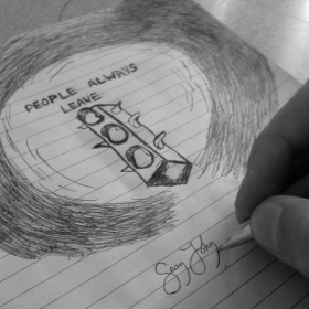 People always leave ...